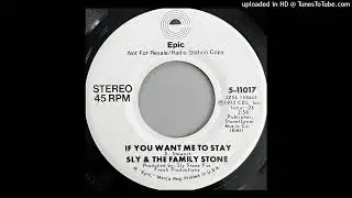 Sly & The Family Stone &ndash; If You Want Me To Stay (Extended 1973)
