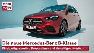 Die Mercedes-Benz B-Klasse (2023): Einzigartige sportive Proportionen - Highlights & Infos | Preview