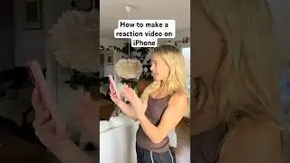 How to record & edit a reaction video on iPhone