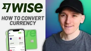 Как конвертировать валюту в приложении Wise