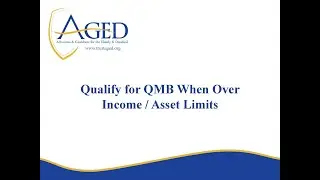 Qualifying for Qualified Medicare Beneficiary (QMB) Medicaid When Over the Financial Limits