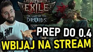 Przygotowania do 0.4 🔥DRUID !starter 🔥 !ed LICH Starter na 0.4 🔥 Path of Exile 2: Fate of the Vaa