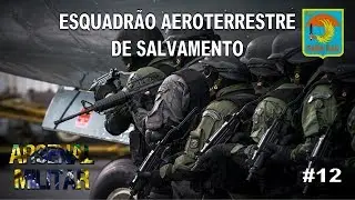 ESQUADR&Atilde;O AEROTERRESTRE DE SALVAMENTO - PARA-SAR - A TROPA DE ELITE DA FOR&Ccedil;A A&Eacute;REA BRASILEIRA