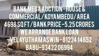 🏠👉BANK AUCTION-KOYAMBEDU HOUSE FOR SALE |  FEB 5 | 5.25 CR