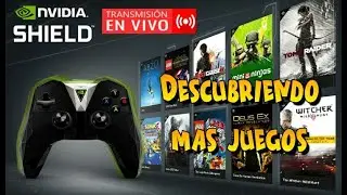 Juegos con Gamepad para Android TV NVIDIA SHIELD en directo