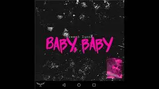 PRESCO LUCCI - BABY, BABY