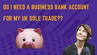 Does a sole trader need a business bank account in the UK??