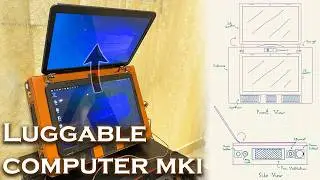Luggable Computer MKI (The computer that you'll never need)