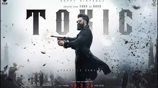 Toxic Official Teaser Yash Rocking Star Hindi Trailer Reales 2026