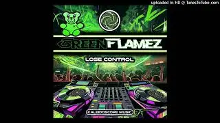 GreenFlamez - Lose Control