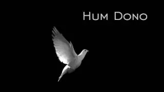 Hum Dono - 56ix the band - Teaser Valentine's Special