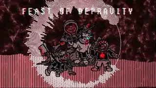 [ Murder Time Trio : Hysteria ][ MTT+I Retaken ] Feast Of Depravity
