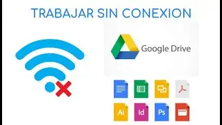 Cómo Trabajar Sin Conexión en Google Drive en Español