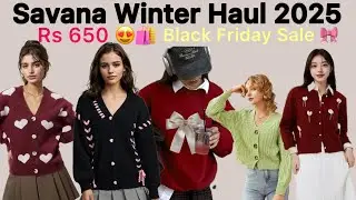 Savana Winter Haul Honest Review | Black Friday Sale | Savana Try on Haul Video| Savana Winter Sale