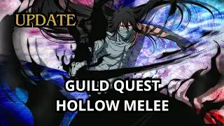 Guild Quest Hollow Melee VERY HARD (update) - Mugetsu Power Kensei TYBW Bruno Parasol BTW