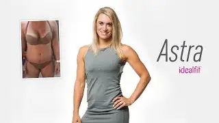 Astra Underdown - IdealFit Weight Loss Transformation