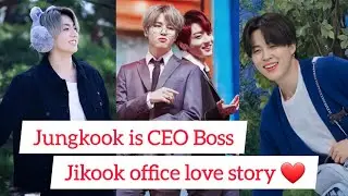 Jikook Love Story FF ❤ office love story, Jungkook is CEO and Jimin cute employe 😊