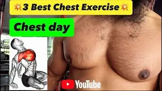 3 Best Exercise for Massive Chest | Top 3 Chest Exercise | Chest day 3 Mass Builder | Chest day