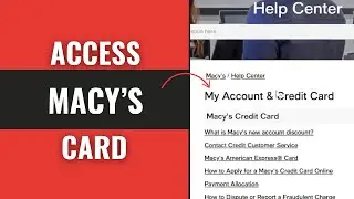 How To Access Macy&rsquo;s American Express Card Account