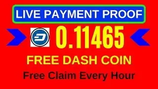 Free Dash Coin Earning Site 2020 🔥 Live Payment Proof 💯 ⭐Free Dash Without Investment 💯