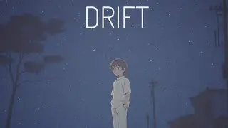 Drift &ndash; Official Song Lyrics