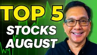 5 Stocks on My Watchlist for August