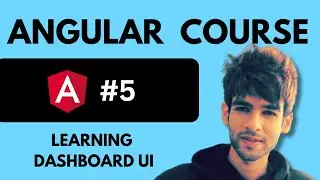 5 - Learning Dashboard UI | Angular Tutorial for Beginners | Angular Full Course 🔥 🚀