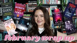 FEBRUARY WRAP UP 2024 | all about the 21 books i read this month!