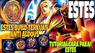 TUTORIAL CARA PAKAI ESTES ‼️ BUILD ESTES FULL SUPPORT (TANK) ‼️ mobile legends estes