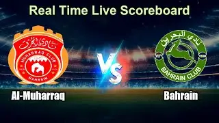 Al-Muharraq vs Bahrain Live Score - Bahrain Premier League