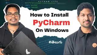 How to Install PyCharm On Windows | Telugu