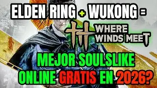 &iquest;El mejor juego GRATIS de Steam? | Where Winds Meet: Primeras Impresiones