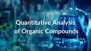 Quantitative Analysis of Organic Compounds | Class 11th | JEE | NEET | Abhishek Anand (AA sir)