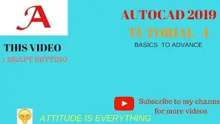 AUTOCAD 2019 TUTORIALS -4 | AUTOCAD 2019 | DRAFT SETTING IN AUTOCAD |HINDI