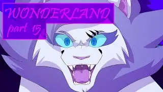 Wonderland | part 15 [FLASH WARNING]