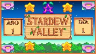 1.- Stardew Valley: ¿Qué Hacer Durante Tu Primer Día?