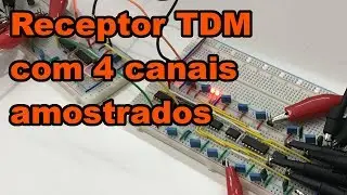 RECEPTOR TDM COM 4 CANAIS AMOSTRADOS | Conhe&ccedil;a Eletr&ocirc;nica! #145