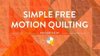 Simple Free Motion Quilting