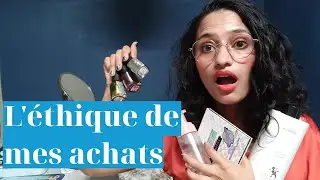 Tout ce que j'ai achet&eacute; sur 3 mois et l'&eacute;thique derri&egrave;re | Achats trimestriels et &eacute;thique