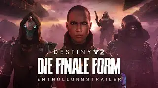 Destiny&nbsp;2: Die finale Form | Enth&uuml;llungstrailer [DE]