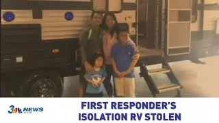 First responder's isolation RV stolen!