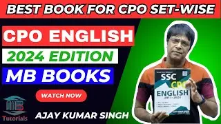 CPO English 2024 Edition Book | MB Books | Ajay Kumar Singh | Best Book For CPO | Set-Wise Solution