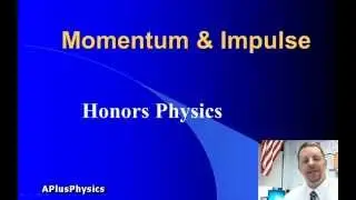 High School Physics - Momentum & Impulse