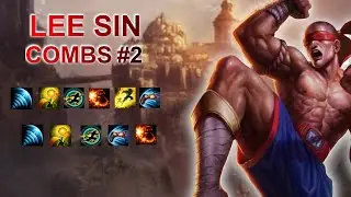 5 LEE SIN COMBOS/INSEC #2 - League of Legends