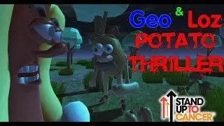 Stand up to Cancer: Potato Thriller - Potato Man Adventures