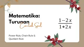 Turunan / Differential - Quotient Rule: (1-2x)/(1+2x)