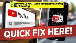 ✅ How to Fix YouTube Search Bar Missing or Not Showing