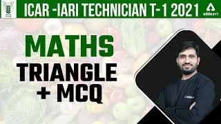 ICAR IARI Technician 2021 Classes | ICAR Technician Maths | Triangle + MCQ