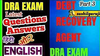 DRA EXAM latest questions answers by sushil guruji