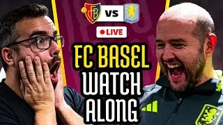 REACTION and Live Watchalong | FC Basel vs Aston Villa Europa League
